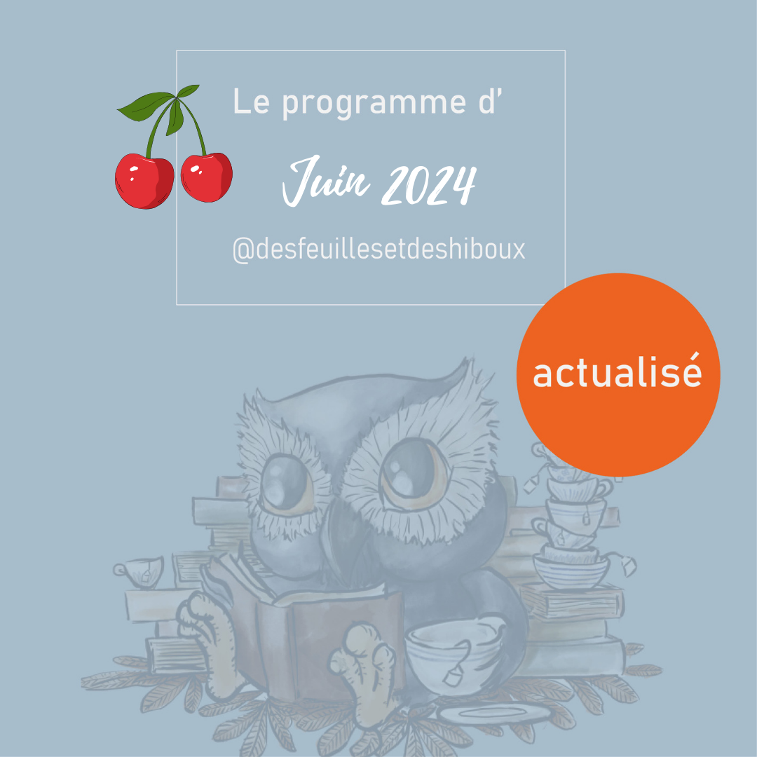 You are currently viewing Le programme de Juin 2024